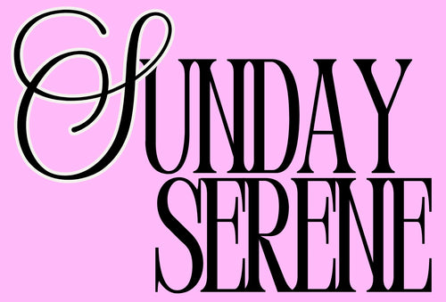 Sunday Serene